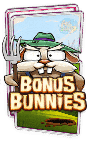 ทดลองเล่นสล็อต Bonus Bunnies