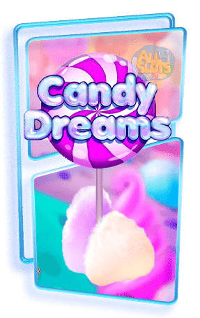ทดลองเล่นสล็อต CANDY DREAMS