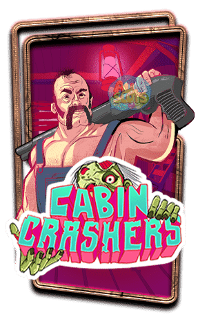 ทดลองเล่นสล็อต Cabin Crashers