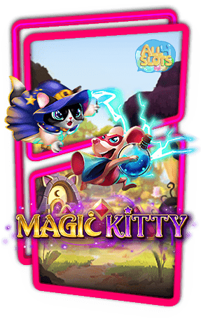 ทดลองเล่นสล็อต Magic Kitty
