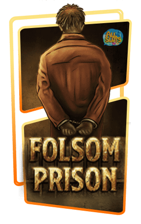 ทดลองเล่นสล็อต Folsom Prison
