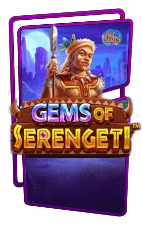 ทดลองเล่นสล็อต Gems of Serengeti