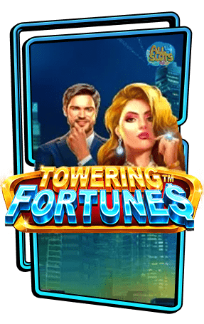 ทดลองเล่นสล็อต Towering Fortunes